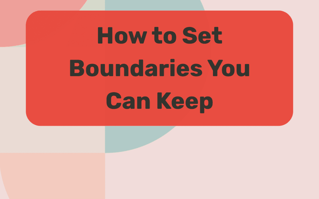 The cover of a short guide from Perception Insights Ltd, titled How to Set Boundaries You Can Keep
